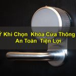 lưu ý khi chọn khóa cửa thông minh