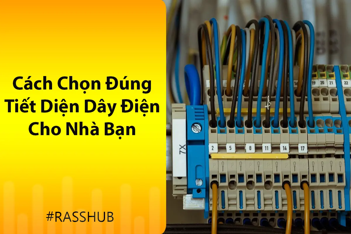 chọn đúng tiết diện dây điện